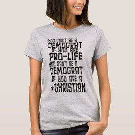 DU KAN INTE VARA DEMOKRAT T SHIRT