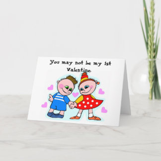 Du kan inte vara min 1st valentin… helgkort