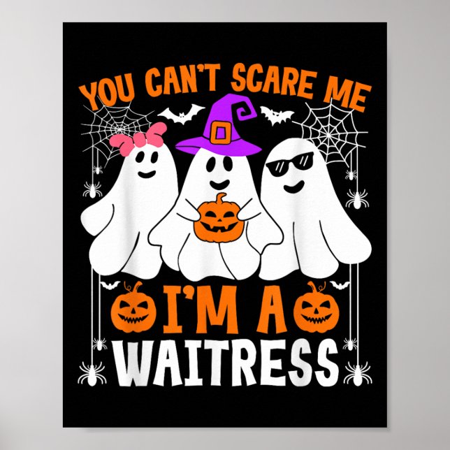 Du kan inte visa att jag är en Waitress Halloween  Poster (Framsidan)