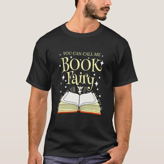 Du kan kalla mig Bok Fairy Librarian T Shirt (Framsida)