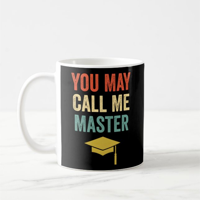 Du kan kalla mig magisterexamen i mba Graduati Kaffemugg (Vänster)