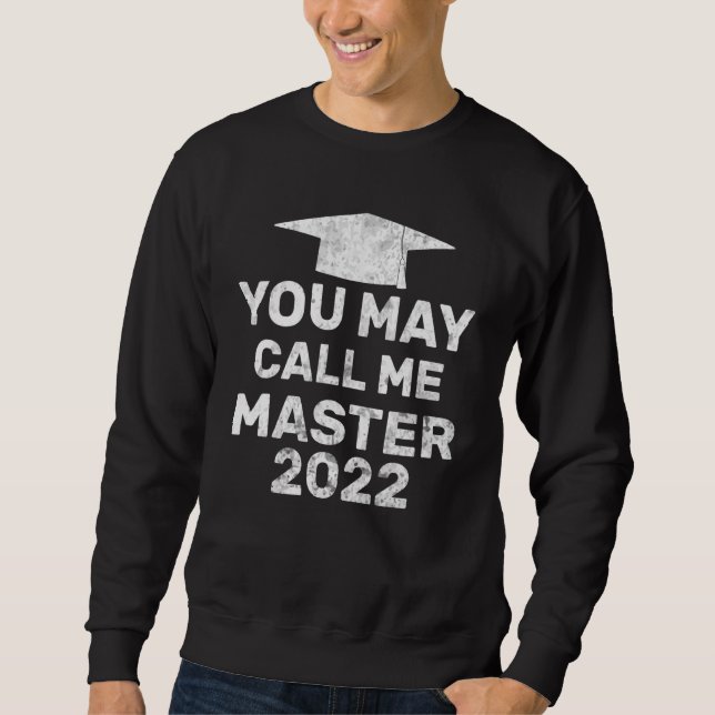 Du kan kalla mig Master 2022 Masters Mba Graduatio Lång Ärmad Tröja (Framsida)