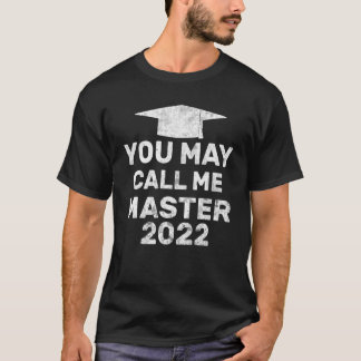 Du kan kalla mig Master 2022 Masters Mba Graduatio T Shirt