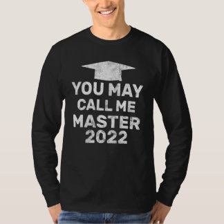 Du kan kalla mig Master 2022 Masters Mba Graduatio T Shirt