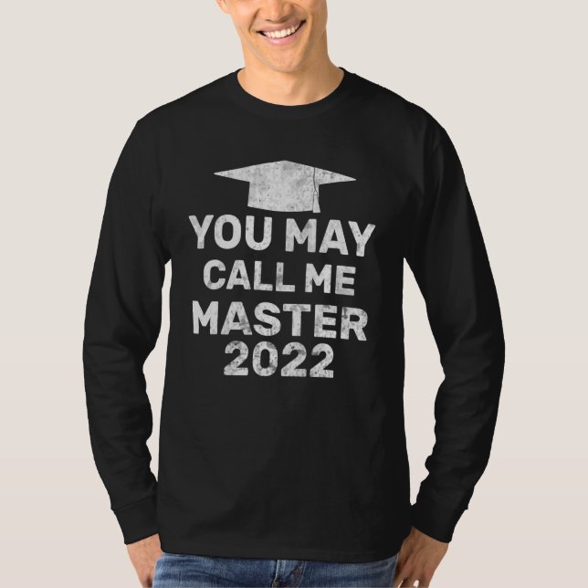 Du kan kalla mig Master 2022 Masters Mba Graduatio T Shirt (Framsida)