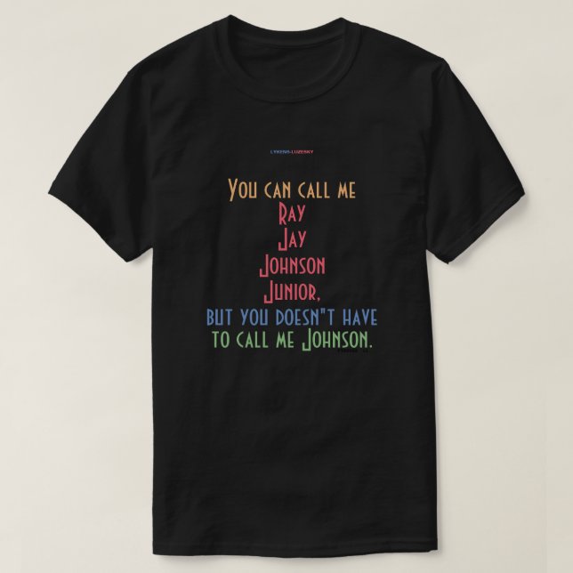 Du kan kalla mig Ray Jay Johnson Junior T Shirt (Design framsida)