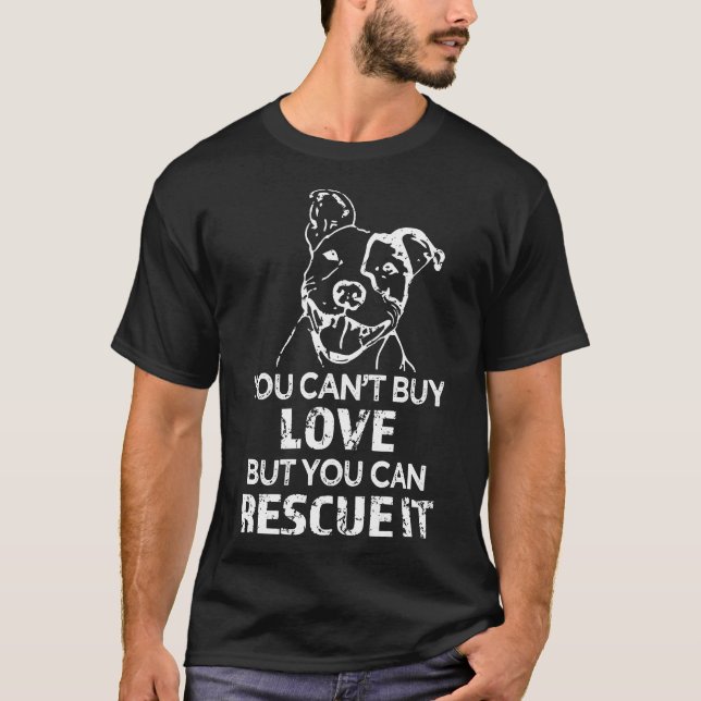 Du kan köpa Kärlek, men du kan Rädding det. T Shirt (Framsida)
