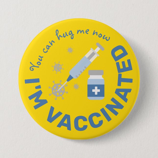 "Du kan krama mig nu, jag är vaccinerad" Knapp (Framsida)