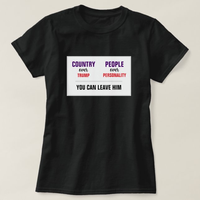 Du kan Lämna Trump Land över Party T Shirt (Design framsida)