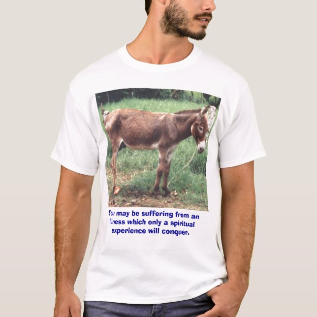 Du kan lida från en sjukdom… t-shirt (Framsida)