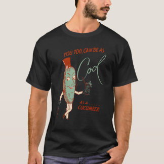 Du Kan Också Vara Så Cool Som En Gurka T Shirt