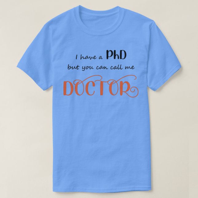Du kan ringa mig doktor t shirt (Design framsida)
