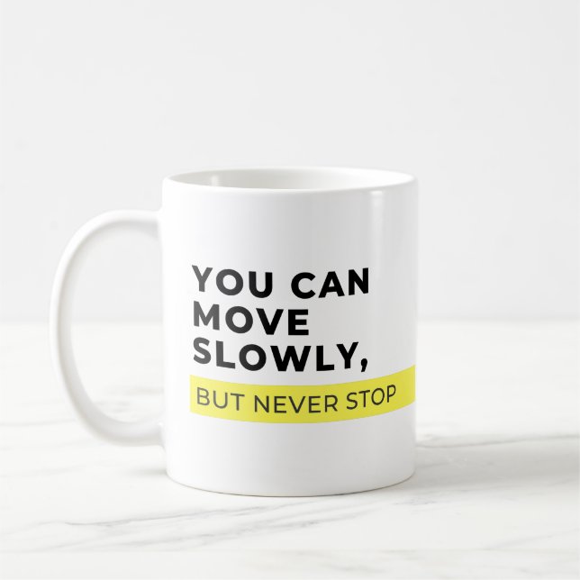 Du kan röra dig långsamt men aldrig stanna, Motive Kaffemugg (Vänster)