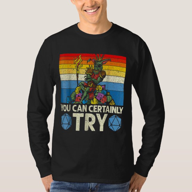 Du kan säkert prova Tabletop Game Rpg-spelboa T Shirt (Framsida)