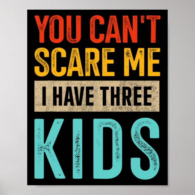 Du kan&# Skräm mig tre barn Pappa om 3 Far Poster (Framsidan)