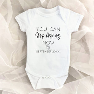 Du kan sluta fråga nu om Gravid-meddelande T Shirt
