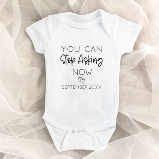 Du kan sluta fråga nu om Gravid-meddelande T Shirt (Skapare uppladdad)