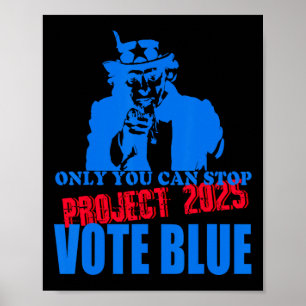 Du kan stoppa Project 2025 Anti-trump Vote Blue Bl Poster