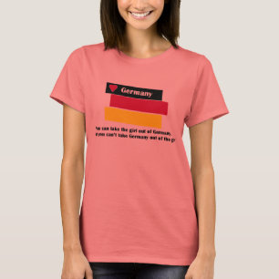 Du kan ta flickan ut ur tysklant. Men du kan inte Tee