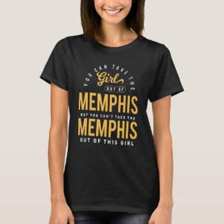 Du kan ta ut flickan från Memphis Tennessee Hom T Shirt