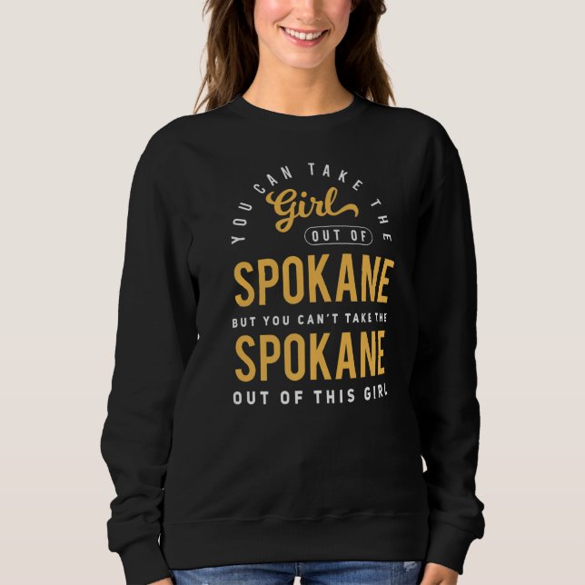 Du kan ta ut flickan från Spokane Washington Ho T Shirt (Framsida)