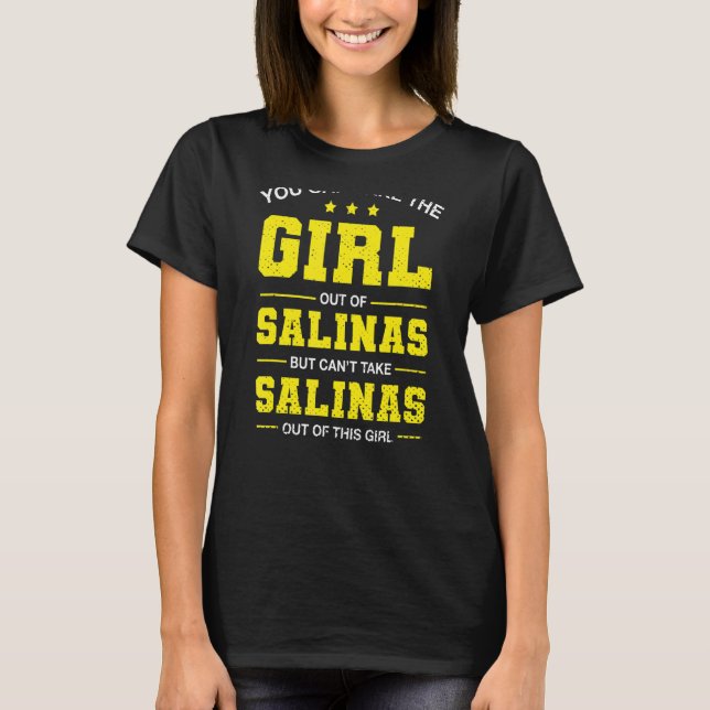 Du kan ta ut flickan ur Salinas California Gi T Shirt (Framsida)