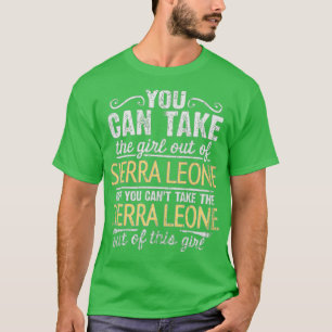 Du kan ta ut flickan ur Sierran men du kan inte... T Shirt