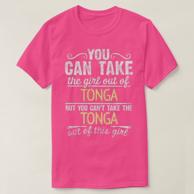 Du kan ta ut flickan ur Tonga, men du kan inte ta T Shirt (Design framsida)