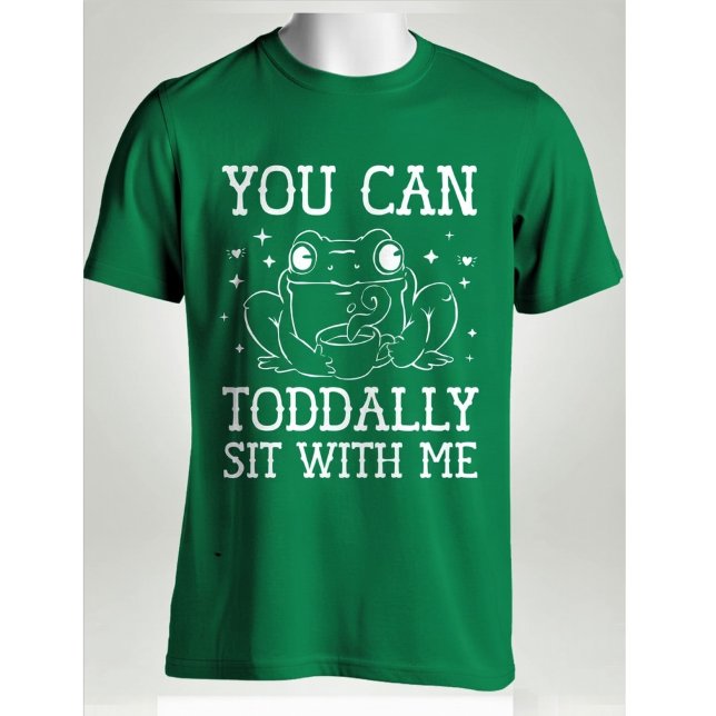 Du Kan Toadally Sitta Med Mig - Söt Groda Puns T Shirt (Skapare uppladdad)