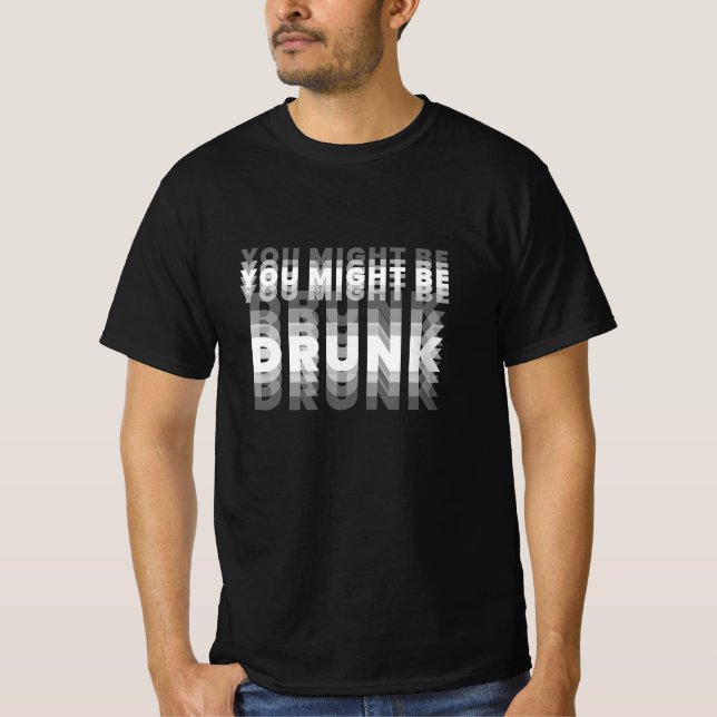 Du Kan Vara Berusad Suddig Syn Förarglig Drickande T Shirt (Framsida)