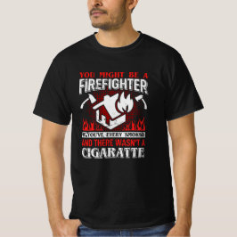 Du kan vara en brandmansgåva. t shirt