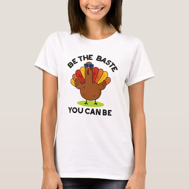 Du kan vara en fin turkiske Pun T Shirt (Framsida)
