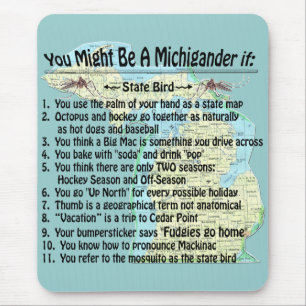 Du kan vara en Michigander om: Musmatta