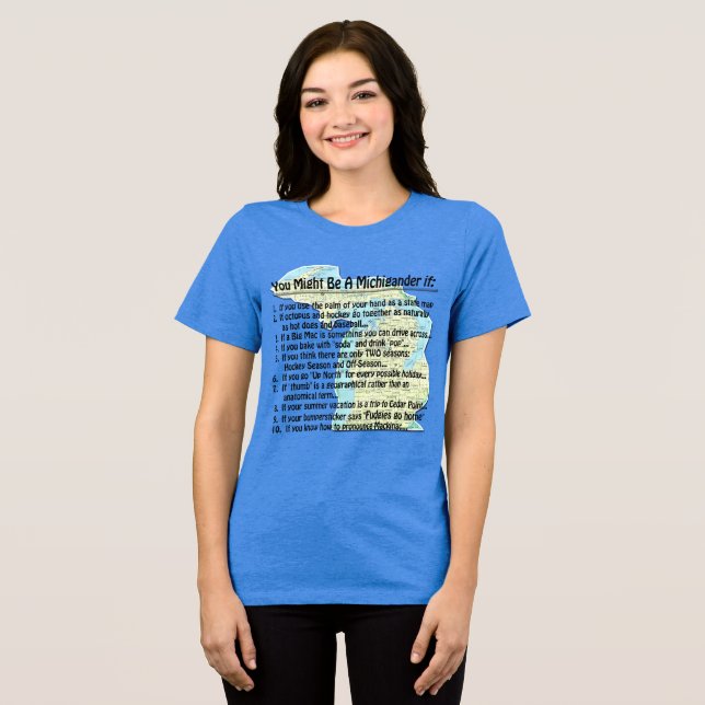 Du kan vara en Michigander om: T-shirt (Framsida Full)