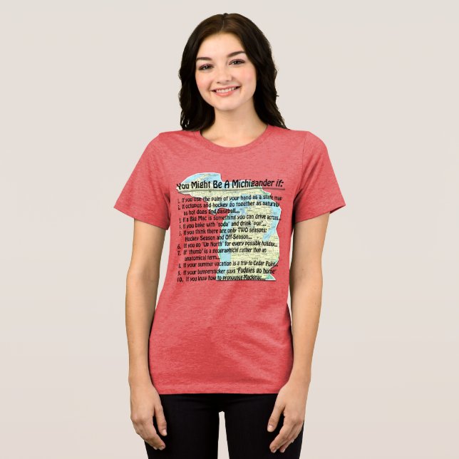Du kan vara en Michigander om: Tee Shirt (Framsida Full)