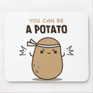 Du kan vara en potatis musmatta