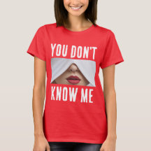 Du känner mig inte T-Shirt