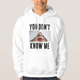 Du känner mig inte T-Shirt Hoodie