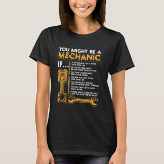 Du kanske är en mekaniker om rolig mekaniker 1 t shirt