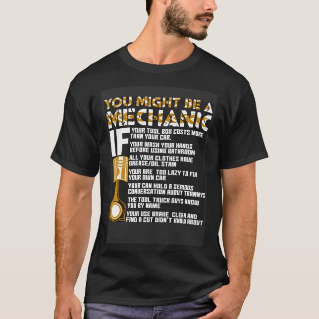 Du kanske är mekaniker om t shirt (Framsida)