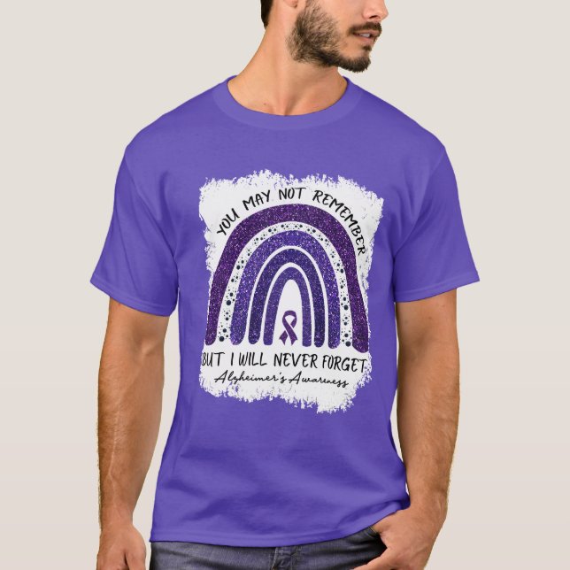 Du kanske inte kommer ihåg att jag aldrig glömmer  t shirt (Framsida)