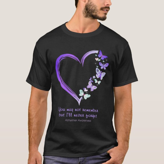 Du kanske inte kommer ihåg, men jag glömmer aldrig t shirt (Framsida)