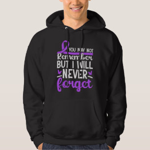 Du kanske inte minns men aldrig glömmer Alzheim Hoodie