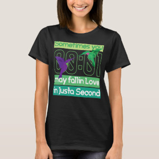 Du kanske kommer in i Kärlek bara en andra gång. T Shirt