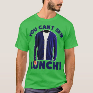 DU KANTAR SKIP LUNCH T SHIRT