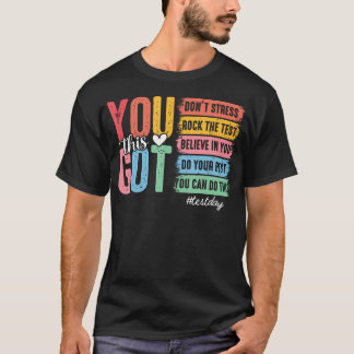 Du Klarar Denna Provdag Statlig Utvärdering Lärare T Shirt