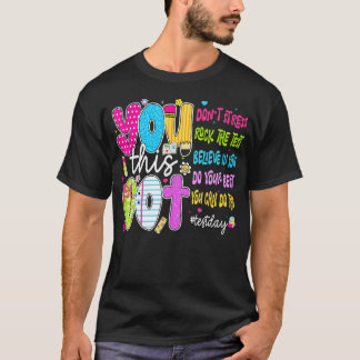 Du Klarar Det Här Stressa Inte På Provdagen T Shirt