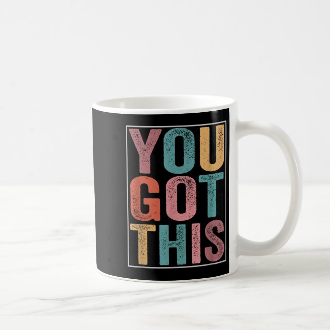 Du Klarar Det Motiverande Testdag Design För T Kaffemugg (Höger)