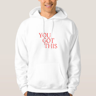Du Klarar Det – Motiverande Uppmuntrande Citat Hoodie