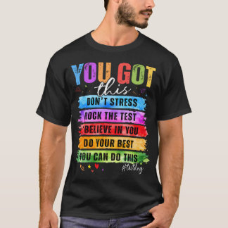 Du Klarar Det Testdag Staar Statlig Provning Lärar T Shirt